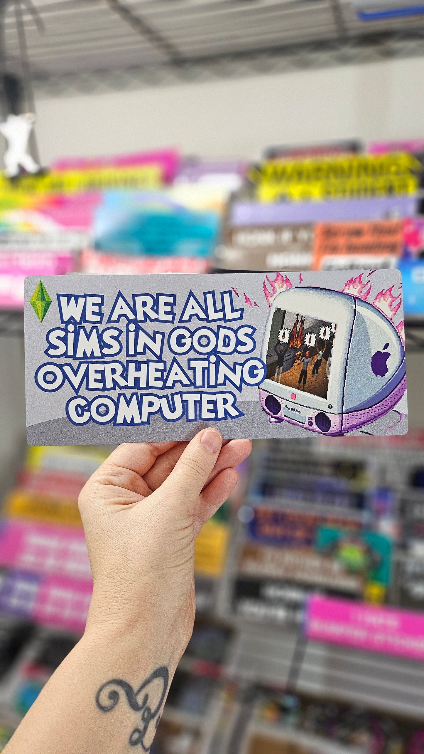 We Are All Sims in Gods Overheating Computer Funny Bumper Sticker or Magnet