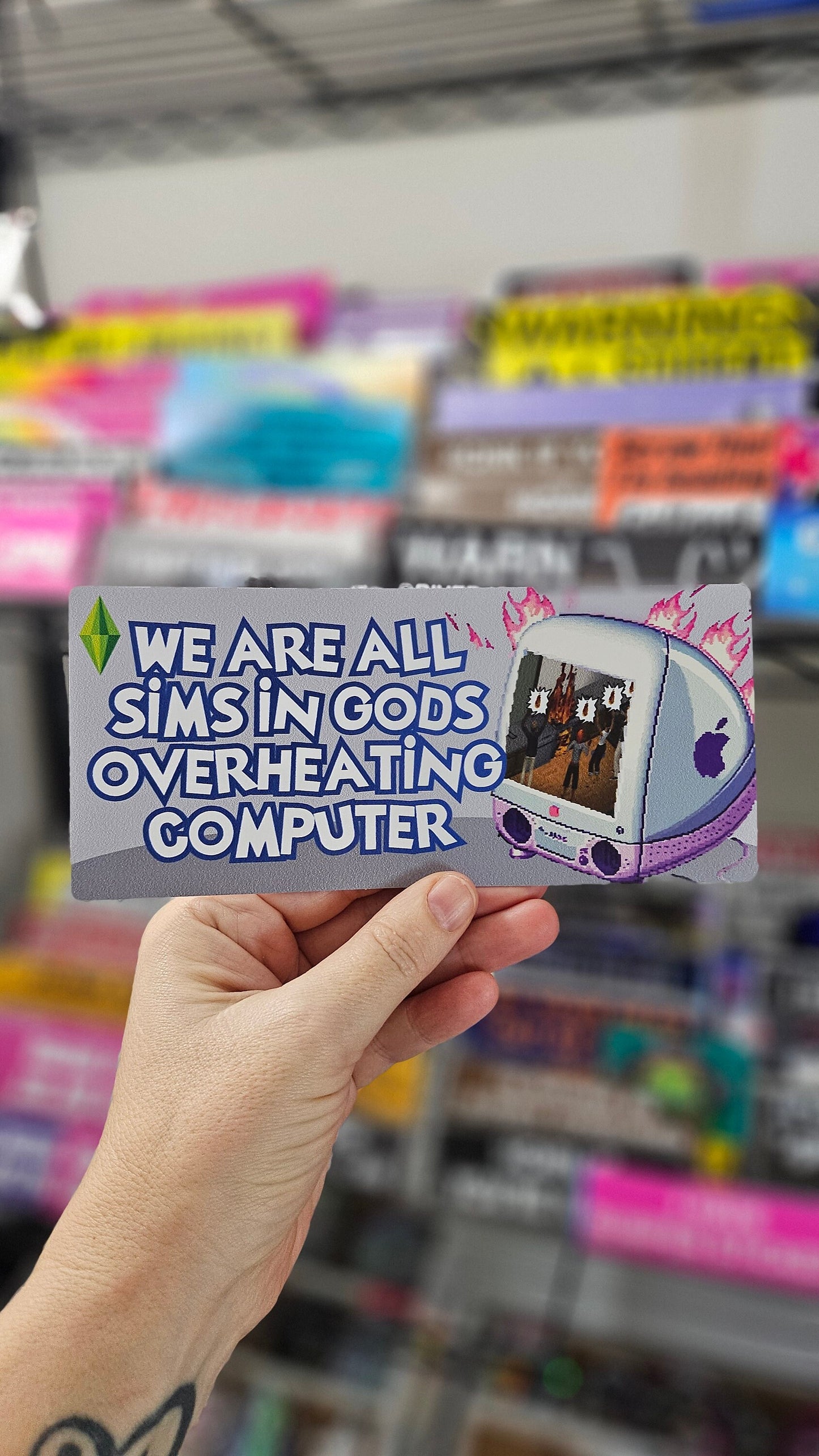 We Are All Sims in Gods Overheating Computer Funny Bumper Sticker or Magnet