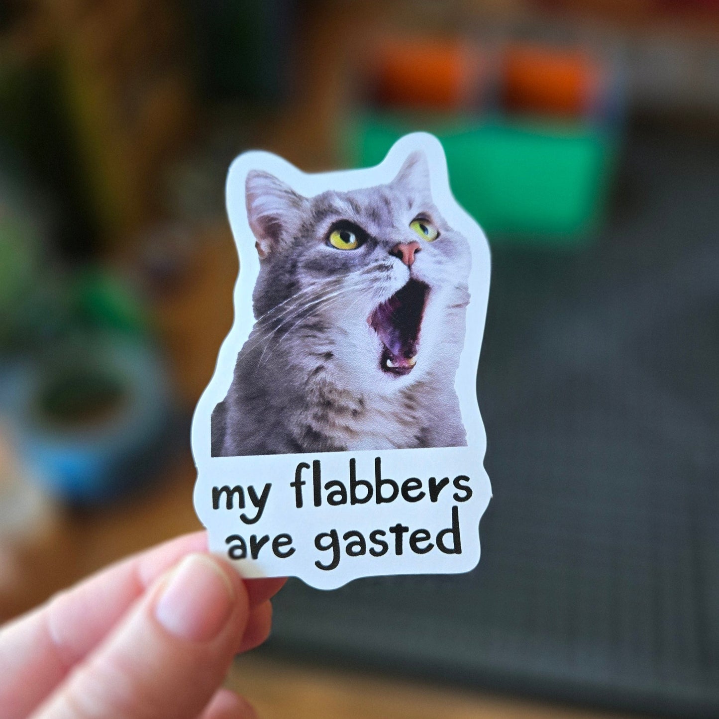 My Flabbers are Gasted 3" Funny Sticker