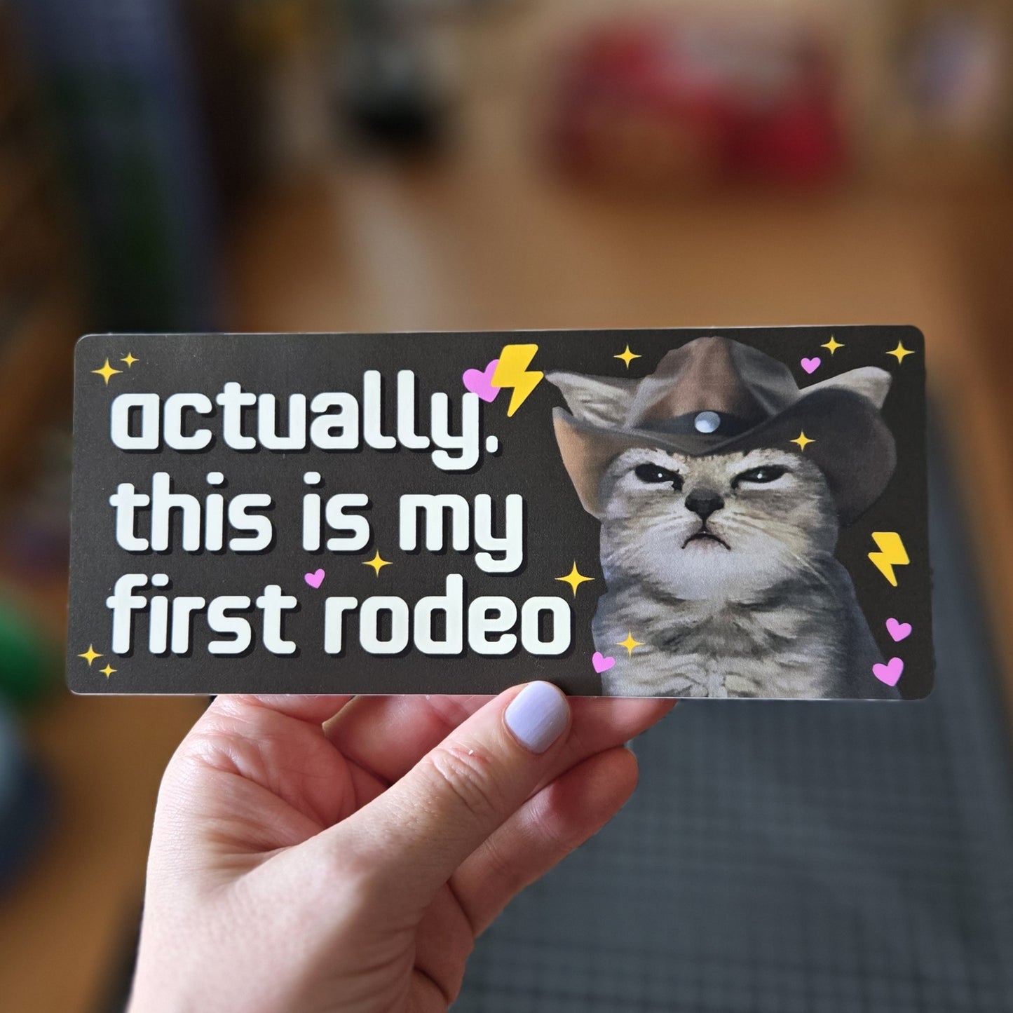 This is My First Rodeo Cat 7" Funny Bumper Sticker