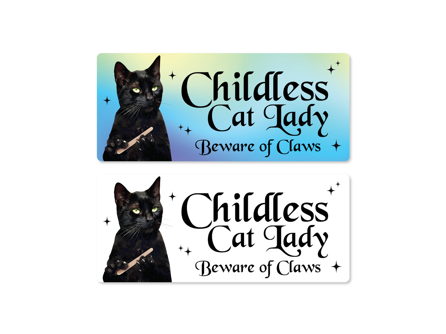 Childless Cat Lady 9" Funny Bumper Sticker