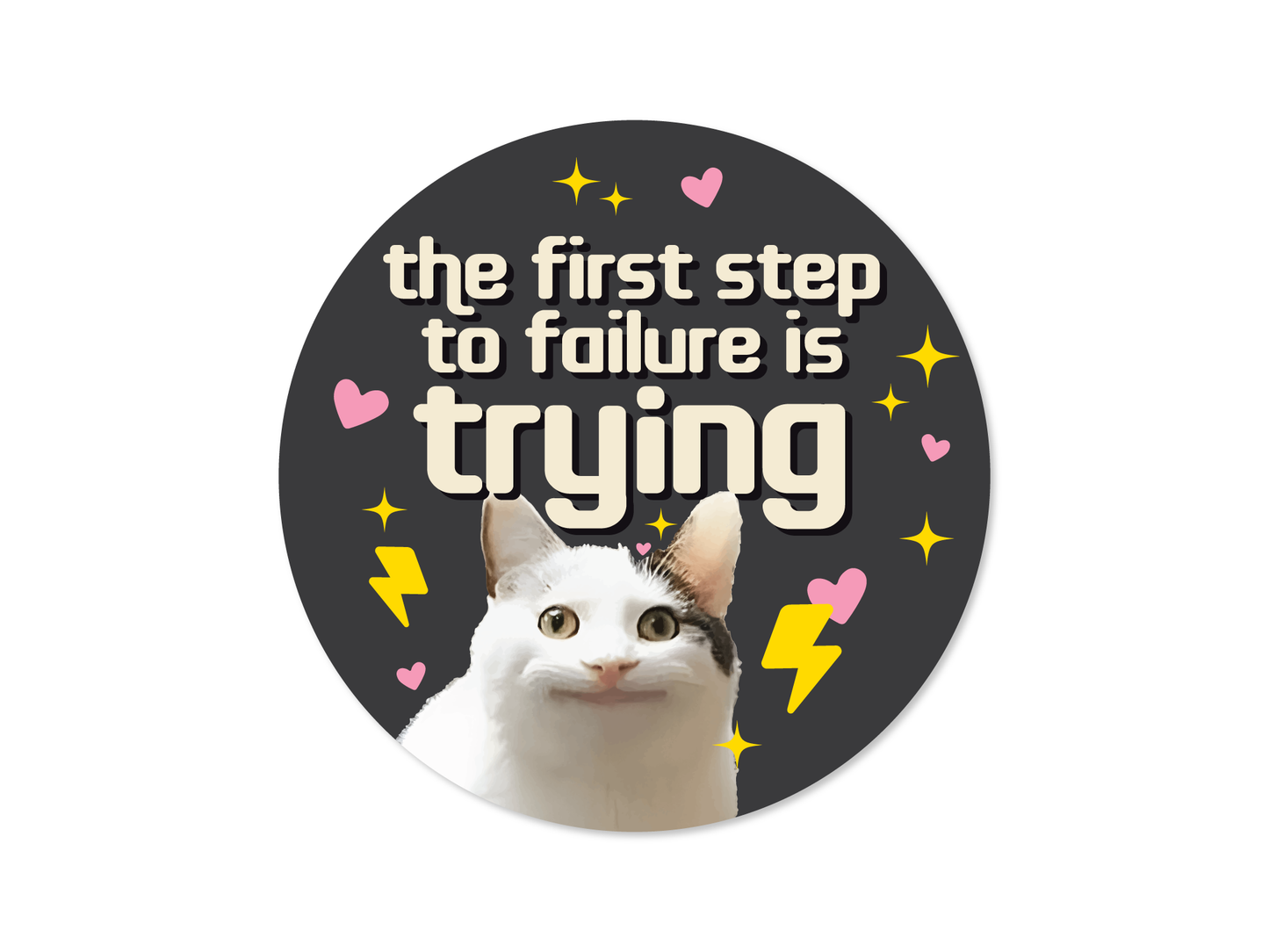 Cat Trying - Demotivational 3" Funny Sticker